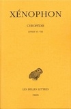  Xénophon - Cyropédie - Tome 3, Livres VI à VIII.