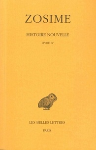  Zosime - Histoire nouvelle - Tome 2, 2e partie, Livre IV.