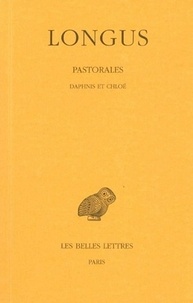  Longus - Pastorales - Daphnis et Chloé.
