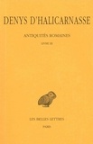  Denys d'Halicarnasse - Antiquités romaines - Tome 3, Livre III.