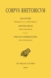 Anonyme et  Aphthonios - Corpus rhetoricum - Tome 1, Préambule à la rhétorique ; Progymnasmata.