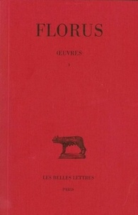  Florus et Paul Jal - Oeuvres tome 1 livre 1.