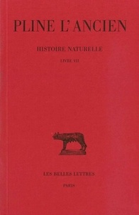  Pline l'Ancien - Histoire naturelle - Livre 7.