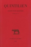  Quintilien - Institution oratoire - Tome 3, Livre IV et V.