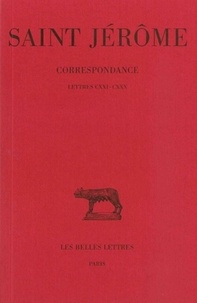 (saint) Jérôme et Jérôme Labourt - Correspondance. - tome 7 : lettres 121-130.