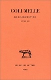  Columelle - De l'agriculture - Livre XII, De l'intendante.