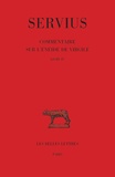  Servius et Jean-Yves Guillaumin - Commentaire sur l'Enéide de Virgile - Livre IV.