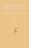  Richard de Mediavilla - Questions disputées - Tome 4, Questions 23-31, Les Démons, édition bilingue français-latin.