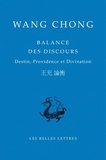 Chong Wang - Balance des discours - Destin, Providence et Divination.