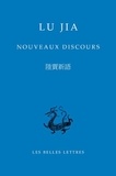 Jia Lu - Nouveaux discours - Edition bilingue français-chinois.