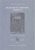 Andreas Vesalius - De Humani Corporis Fabrica.