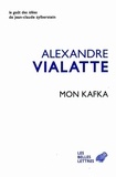 Alexandre Vialatte - Mon Kafka.
