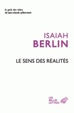 Isaiah Berlin - Le sens des réalités.