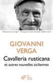 Giovanni Verga - Cavalleria rusticana et autres nouvelles siciliennes.