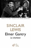 Sinclair Lewis - Elmer Gantry - Le charlatan.