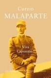 Curzio Malaparte - Viva Caporetto !.