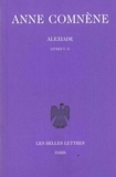 Anne Comnène - Alexiade - Tome 2, livres V-X, édition bilingue français-grec.