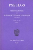 Michel Psellos - Chronographie ou Histoire d'un siècle de Byzance (976-1077) - Tome 2, livres Vi et VII, édition bilingue français-grec.