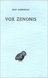 Jean Zafiropulo - Vox zenonis.