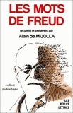 Alain de Mijolla - Les mots de Freud - Recueil.