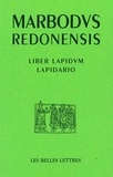 Marbodo de Rennes - Lapidario liber lapidum - Edition bilignue latin-espagnol.