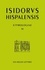 Isidore de Séville - Etimologias - Libro VI, De las Sagradas Escrituras, édition bilingue espagnol-latin.