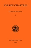  Yves de Chartres - Correspondance - Tome I, 1090-1098.