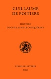  Guillaume de Poitiers - Histoire de Guillaume le Conquérant.