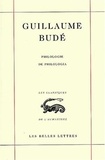 Guillaume Budé - Philologie : De philologia.