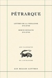 Pétrarque - Lettres de la vieillesse - Tome 5, Livres XVI-XVIII.