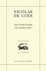 Nicolas de Cues - Les conjectures - Edition bilingue français-latin.