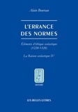 Alain Boureau - L'errance des normes - Eléments d'éthique scolastique (1220-1320).