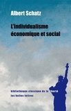 Albert Schatz - L'individualisme économique et social.