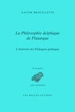 Xavier Brouillette - La philosophie delphique de Plutarque.