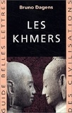 Bruno Dagens - Les Khmers.