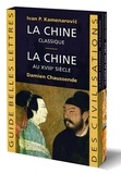 Ivan-P Kamenarovic et Damien Chaussende - Coffret 2 volumes - La Chine classique ; La Chine au XVIIIe siècle : l'apogée de l'Empire sino-mandchou des Qing.