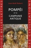 Jean-Noël Robert - Pompéi et la Campanie antique.