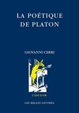 Giovanni Cerri et Bruno Gentili - La poétique de Platon.