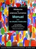 Jean-Marc Mouillie et Céline Lefèvre - Médecine et sciences humaines - Manuel pour les études médicales.