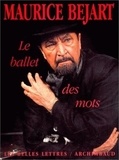 Maurice Béjart - Lae ballet des mots.