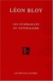 Léon Bloy - Les Funerailles Du Naturalisme.