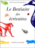 Alain Pozzuoli et Christian Bretet - Le Bestiaire Des Ecrivains.