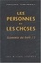 Philippe Simonnot - Economie du droit - Tome 2, Les personnes et les choses.