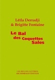 Leïla Derradji et Brigitte Fontaine - Le Bal des coquettes sales.