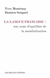 Yves Montenay et Damien Soupart - La langue française : une arme d'équilibre de la mondialisation.