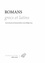 Romain Brethes et Jean-Philippe Guez - Romans grecs et latins.