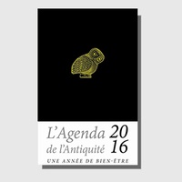Xavier Pavie - Agenda de l'Antiquité 2016 - Une année de bien-être.