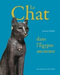 Jaromir Malek - Les chats de l'Egypte des pharaons.