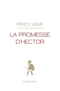 Percy Kemp - La seconde mort d'Hector.