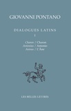 Giovanni Pontano - Dialogues latins - Tome 1, Charon, Antonio, L'Ane.